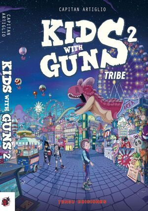 KIDS WITH GUNS 2