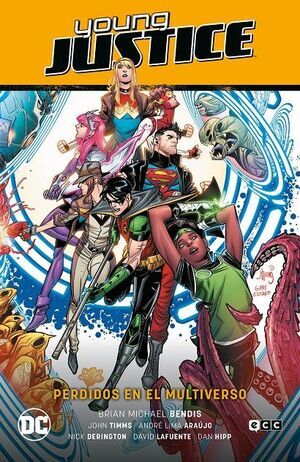 YOUNG JUSTICE VOL #03. PERDIDOS EN EL MULTIVERSO PARTE 3