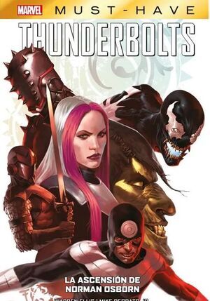 MARVEL MUST-HAVE THUNDERBOLTS. LA ASCENSION DE NORMAN OSBORN