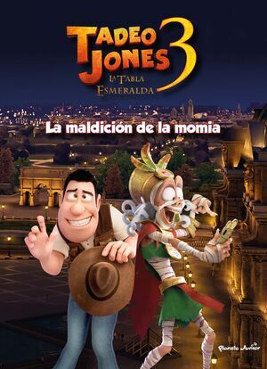 TADEO JONES 3. LA MALDICI�N DE LA MOMIA