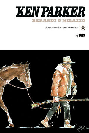 KEN PARKER #49. LA GRAN AVENTURA - PARTE 1