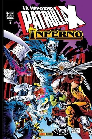 LA IMPOSIBLE PATRULLA-X #09. INFERNO (MARVEL GOLD)