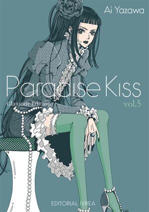 PARADISE KISS. GLAMOUR EDITION #05