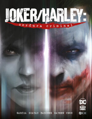 JOKER/HARLEY: CORDURA CRIMINAL. INTEGRAL