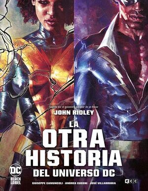 LA OTRA HISTORIA DEL UNIVERSO DC (DC BLACK LABEL)