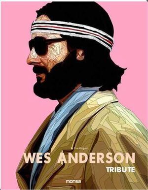 WES ANDERSON. TRIBUTE                                                      