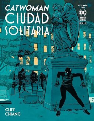 CATWOMAN: CIUDAD SOLITARIA #03 (DC BLACK LABEL)