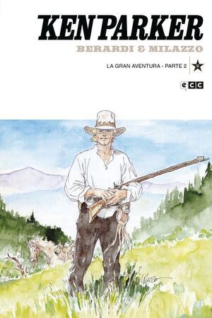 KEN PARKER #50. LA GRAN AVENTURA - PARTE 2