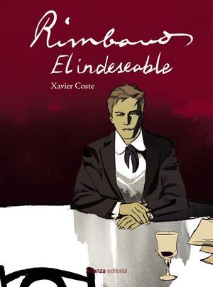 RIMBAUD; EL INDESEABLE