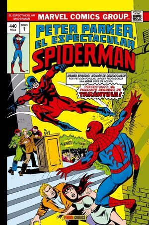 PETER PARKER; EL ESPECTACULAR SPIDERMAN #01 (MARVEL GOLD)