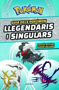 GUIA DELS POKMON LLEGENDARIS I SINGULARS: EDICI OFICIAL SPER DELUXE