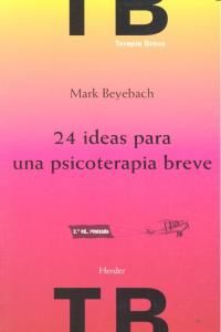 24 Ideas Para Una Psicoterapia Breve 2ed