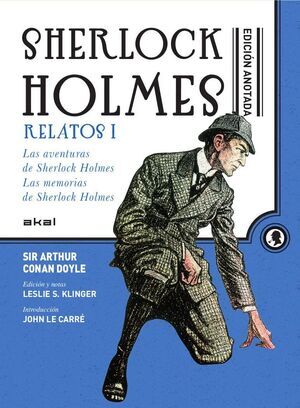 SHERLOCK HOLMES ANOTADO. RELATOS I                                         