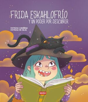 FRIDA ESKAHLOFRO Y UN PODER POR DESCUBRIR