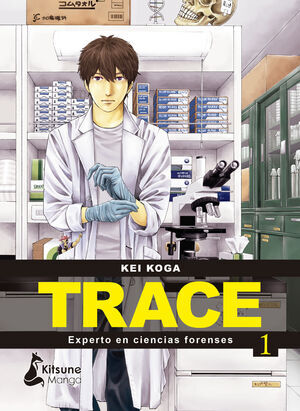 TRACE: EXPERTO EN CIENCIAS FORENSES #01