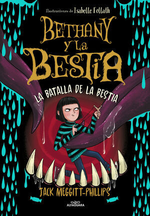 BETHANY Y LA BESTIA. LA BATALLA DE LA BESTIA