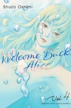 WELCOME BACK; ALICE #04