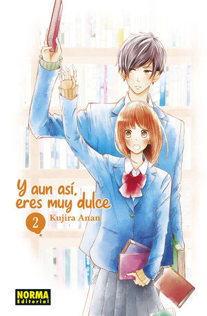 Y AUN ASI; ERES MUY DULCE #02