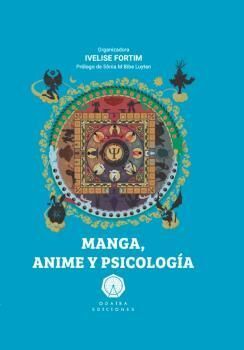 MANGA; ANIME Y PSICOLOGA