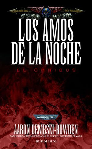 WARHAMMER 40K. LOS AMOS DE LA NOCHE