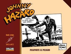 JOHNNY HAZARD 1975-1977. PASAPORTE AL PELIGRO