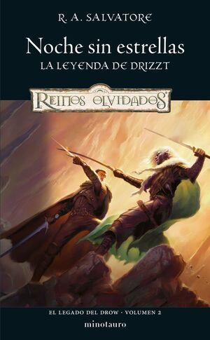 REINOS OLVIDADOS: EL LEGADO DEL DROW V2. NOCHE SIN ESTRELLAS