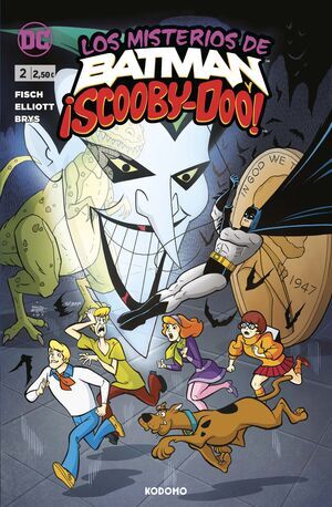 LOS MISTERIOS DE BATMAN Y SCOOBY-DOO! #02