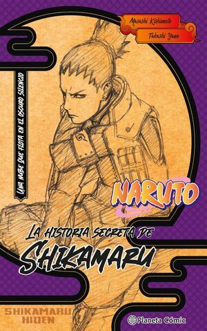 NARUTO: LA HISTORIA SECRETA DE SHIKAMARU