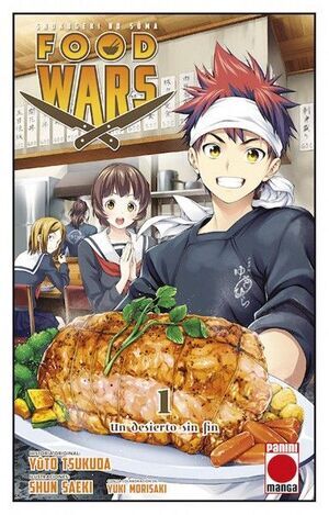 FOOD WARS #01. UN DESIERTO SIN FIN