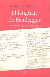 El lenguaje de Heidegger : diccionario filosfico 1912-1927