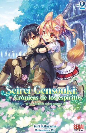 SEIREI GENSOUKI: CRNICAS DE LOS ESPRITUS #02 (NOVELA)