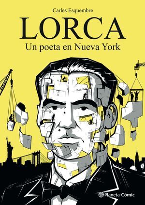 LORCA; UN POETA EN NUEVA YORK