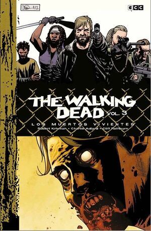 THE WALKING DEAD. LOS MUERTOS VIVIENTES V3 (ECC EDICIONES)