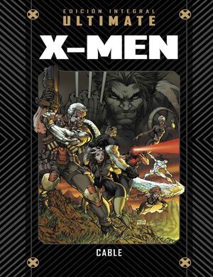 COLECCIONABLE MARVEL ULTIMATE #32. X-MEN