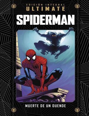 COLECCIONABLE MARVEL ULTIMATE #33. ULTIMATE SPIDERMAN 13