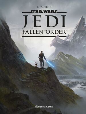 STAR WARS. EL ARTE DE JEDI FALLEN ORDER