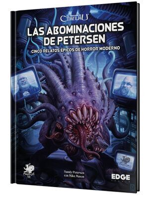 LA LLAMADA DE CTHULHU JDR: LAS ABOMINACIONES DE PETERSEN