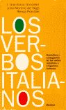Los verbos italianos : gram�tica y conjugaci�n de los verbos regulares e irregulares italianos