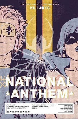 THE TRUE LIVES OF THE FABULOUS KILLJOYS #02 NATIONAL ANTHEM