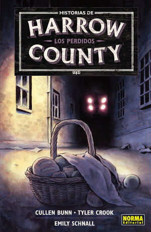 HISTORIAS DE HARROW COUNTY #03. LOS PERDIDOS