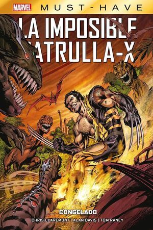 MARVEL MUST-HAVE. LA IMPOSIBLE PATRULLA-X #03