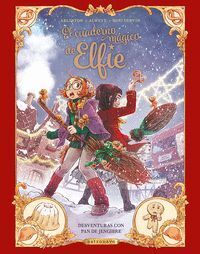 EL CUADERNO MAGICO DE ELFIE #03.