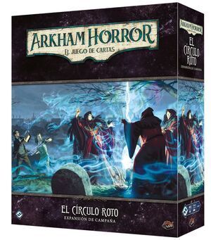 ARKHAM HORROR LCG: EL CRCULO ROTO EXPANSIN CAMPAA