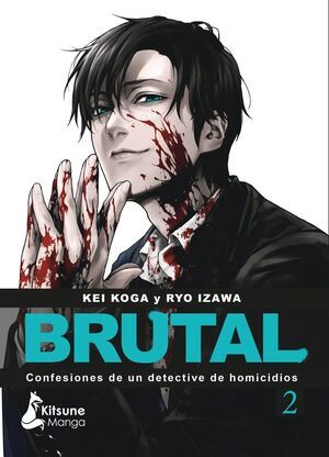 BRUTAL! CONFESIONES DE UN DETECTIVE DE HOMICIDIOS #02