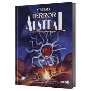 LA LLAMADA DE CTHULHU JDR: TERROR AUSTRAL