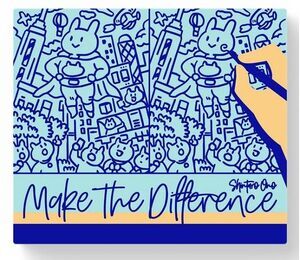 MAKE THE DIFFERENCE