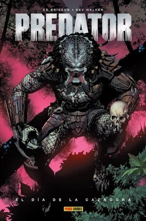 PREDATOR V1 #01. EL DA DE LA CAZADORA