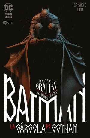 BATMAN: LA GRGOLA DE GOTHAM #01