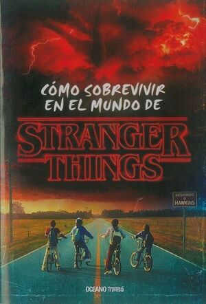 COMO SOBREVIVIR EN EL MUNDO DE STRANGER THINGS (RTCA)