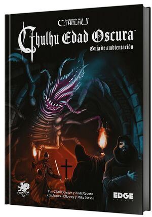 LA LLAMADA DE CTHULHU JDR: CTHULHU EDAD OSCURA